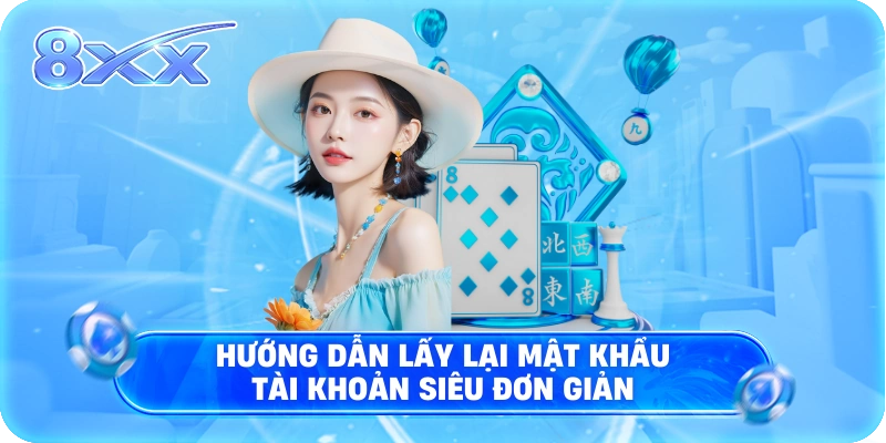 Hướng dẫn lấy lại mật khẩu tài khoản siêu đơn giản